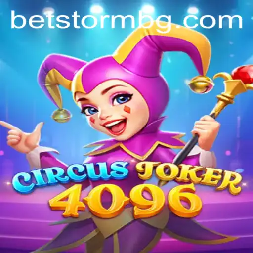 Discovering the World of CircusJoker4096: A New Era in Gaming